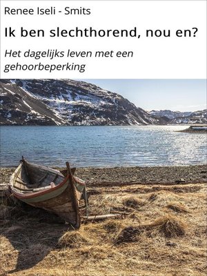 cover image of Ik ben slechthorend, nou en?